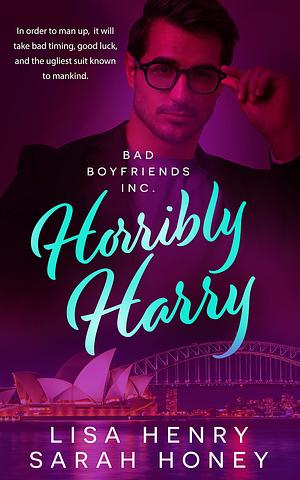 Horribly Harry by Lisa Henry, Sarah Honey