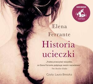 Historia ucieczki by Elena Ferrante