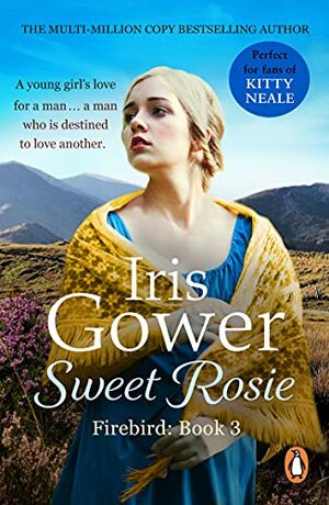 Sweet Rosie by Iris Gower