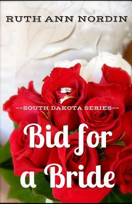 Bid for a Bride by Ruth Ann Nordin