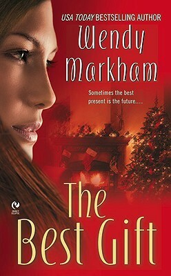 The Best Gift by Wendy Markham