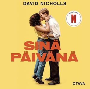 Sinä päivänä by David Nicholls, Sauli Santikko