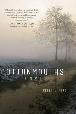 Cottonmouths by Kelly J. Ford