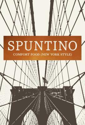 Spuntino: Comfort Food (New York Style) by Russell Norman