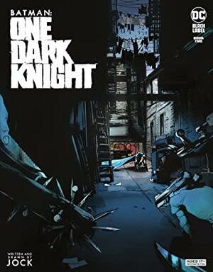 Batman: One Dark Knight #2 by Jock