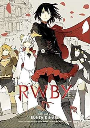 RWBY: The Official Manga by Bunta Kinami