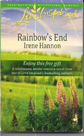 Rainbow's End by Irene Hannon