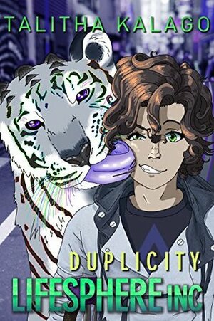 Duplicity (Lifesphere INC Book 2) by Talitha Kalago