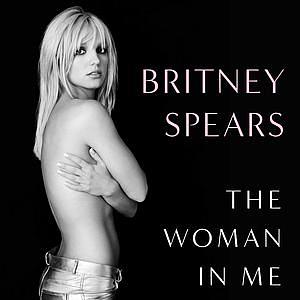 The Woman in Me by Britney Spears