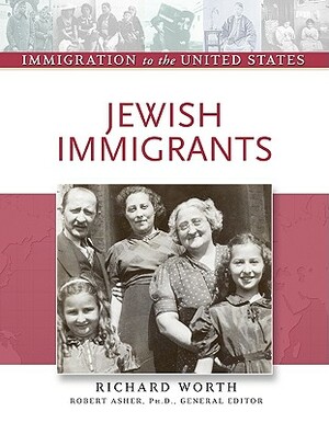 Jewish Immigrants by Richard Worth