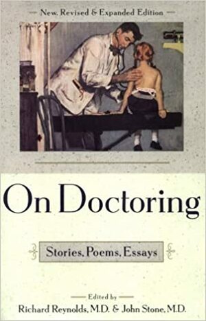 On DoctorINg: Stories, Poems, Essays by Richard Reynolds, Richard D. Reynolds