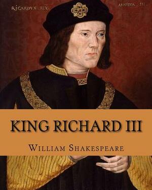 King Richard III by William Shakespeare