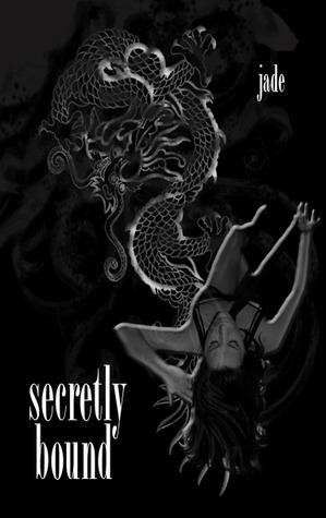 Secretly Bound by Jade