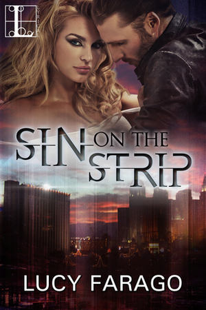 Sin on the Strip by Lucy Farago