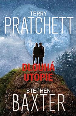 Dlouhá utopie by Terry Pratchett, Stephen Baxter