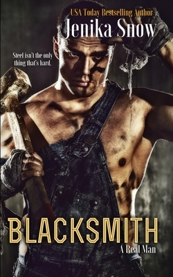 Blacksmith  by Jenika Snow