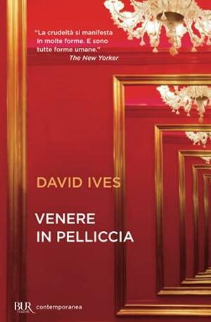 Venere in pelliccia by David Ives