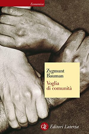 Voglia di comunità by Zygmunt Bauman