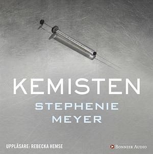 Kemisten by Stephenie Meyer