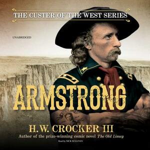 Armstrong by H. W. Crocker