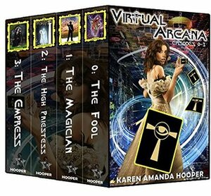Virtual Arcana: Episodes 0-3: Box Set 0-3 by Karen Amanda Hooper
