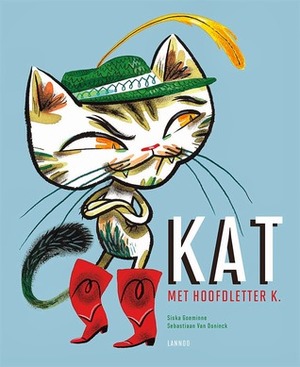 Kat met hoofdletter K by Siska Goeminne, Sebastiaan Van Doninck
