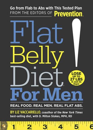 Flat Belly Diet! for Men by D. Milton Stokes, Liz Vaccariello