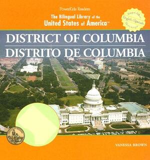 District of Columbia/Distrito de Columbia by Vanessa Brown