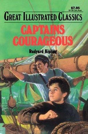 Captains Courageous Great Illustrated Classics by Malvina G. Vogel, Malvina G. Vogel, Rudyard Kipling