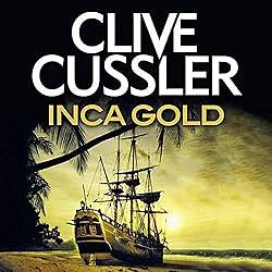 Inca Gold by Clive Cussler