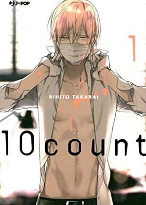 Ten count vol. 01 by Valentina Vignola, Rihito Takarai, Eleonora Caruso