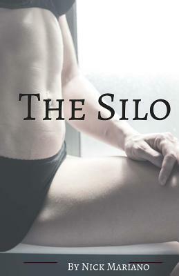 The Silo by Nick Mariano