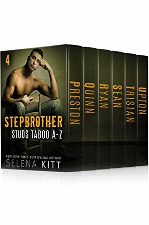 Stepbrother Studs: Taboo A-Z Volume 4 by Selena Kitt
