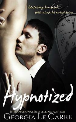 Hypnotized by Georgia Le Carre