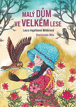 Malý dům ve Velkém lese by Laura Ingalls Wilder