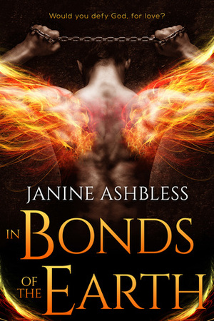 In Bonds of the Earth by Janine Ashbless