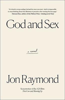 God and Sex by Jon Raymond