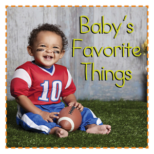 Baby's Favorite Things by 