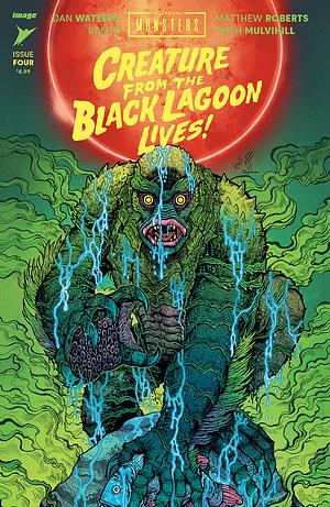 Universal Monsters: Creature from the Black Lagoon Lives! #4 by Ram V, Dan Watters