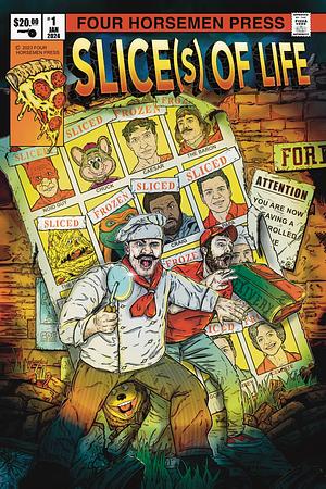 Slice(s) of Life by Mario Candelaria, Phillip Butehorn, Matthew Summo, James Ferguson