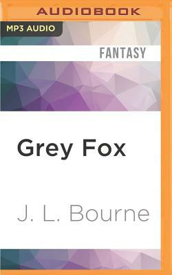 Day By Day Armageddon: Grey Fox by J.L. Bourne