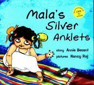Mala's Silver Anklets by Annie Besant, Nancy Raj