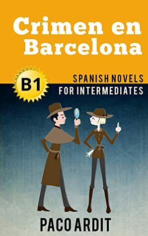 Spanish Novels: Crimen en Barcelona by Paco Ardit