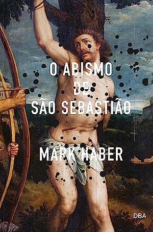 O abismo de São Sebastião by Mark Haber
