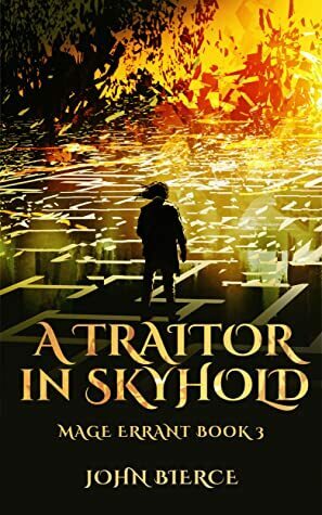 A Traitor in Skyhold by John Bierce