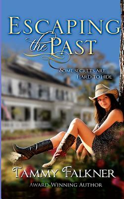 Escaping the Past by Tammy Falkner