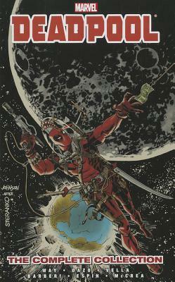 Deadpool by Daniel Way: The Complete Collection, Volume 3 by Bong Dazo, Salvador Espin, Jim Calafiore, John McCrea, Sheldon Vella, Carlos Barberi, Daniel Way