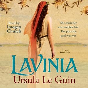 Lavinia by Ursula K. Le Guin