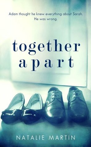 Together Apart by Natalie K. Martin