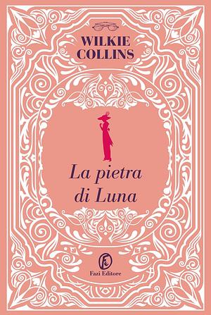 La pietra di luna by Wilkie Collins, Piero Jahier, Maj-Lis Rissler Stoneman